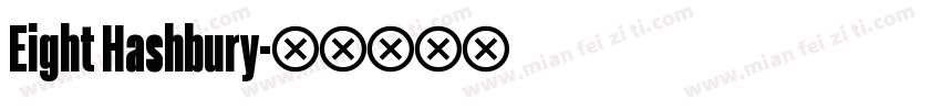 Eight Hashbury字体转换